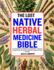 The Lost Native Herbal Medicine Bible