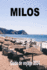 Milos Guide de voyage 2024: Aventures cologiques et efforts de conservation en terre grecque