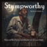 Stumpworthy: Poetry and Short Stories