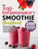 The Anti-Inflammatory Smoothie Cookbook: Easy, Mouthwatering and Nutritious Smoothie Recipes to Reduce Inflammation, Boost Your Immune System, and Enhance Wellness. Includes a 30-Day Meal Plan