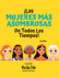 ? Las Mujeres M? S Asombrosas De Todos Los Tiempos! -? Para Ni? as!