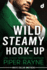 Wild Steamy Hook-Up