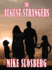 The August Strangers