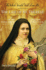 The Whole World Will Love Me: The Life of St. Therese of the Child Jesus and of the Holy Face