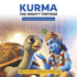 Kurma: The Mighty Tortoise