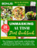 Unmasking Autism diet cookbook: The Ultimate Food Guide with Healthy and Delicious Recipes to explore the Evolving perspective on Neurodiversity