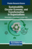 Sustainability, Circular Economy, and Transformation in Organizations