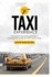 The Taxi Experience: The secret to becoming great, lies in knowing what to do with time - a teens map