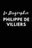 Philippe de Villiers: La Biographie