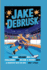 Jake Debrusk: The Young Dreamer Who Faced Challenges and Became a Hockey Hero (A Biography Book For Kids)