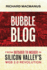 Bubble Blog: From Outsider to Insider in Silicon Valley's Web 2.0 Revolution