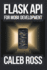 Flask API For mobile App Development