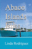 Abaco Islands Bliss: Finding Your Perfect Bahamas Escape, A Complete Guide to the Bahamas' Hidden yachtsman's paradise