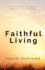 Faithful Living: A Christian Guide to Health and Wellness