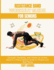 Resistance Band Workout Guide For Seniors