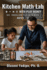 Kitchen Math Lab: +, -, ,  with Play Money
