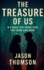 The Treasure Of Us: In a World That Forgot Them, They Found Each Other