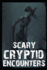 Scary Cryptid Encounters Vol 1.