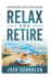 Relax & Retire: Debunking Inflation Fears