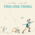 This One Thing