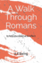 Walk Through Romans