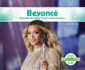 Beyonce: Boundary-Breaking Singer & Entrepreneur