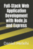 Full-Stack Web Application Development With Node. Js and Express