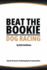 Beat the Bookie - Dog Racing: Master the Art of Beating the Odds