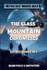The Glass Mountain Chronicles