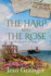 The Harp and the Rose: the Queenstown Series-Book 3