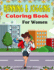 RUNNING & JOGGING Coloring Book For Women: Fun And Cute Collection of Running & Jogging Coloring Pages For Adults! (Beautiful Gifts For Mom, Aunty & Grandma)