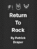 Return to Rock