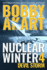 Nuclear Winter Devil Storm: Post Apocalyptic Survival Thriller (Nuclear Winter Series)