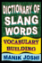 Dictionary of Slang Words: Vocabulary Building