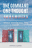 One Command, One Thought, Two Choices: Which choice will you make?