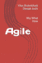 Agile: Why What How