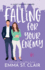 Falling for Your Enemy: a Sweet Romantic Comedy