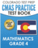 COLORADO TEST PREP CMAS Practice Test Book Mathematics Grade 4: Preparation for the CMAS Mathematics Assessments