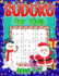 Sudoku for Kids Ages 5-7: Christmas Sudoku Puzzle Book for Children - 4x4 6x6 9x9 Puzzle Grids - 240 Sudokus for Kids with Solutions