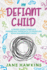 My Defiant Child: A Peace Over Conflict Parenting Approach to Nurture Your Disobedient Child.