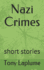 Nazi Crimes: short stories