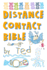 Distance Contact Bible: The Ultimate Guide to great quality distance contact with your kids