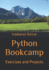 Python Bookcamp: Exercises and Projects