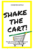Shake the Cart!