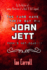 The Fans Have Their Say #14 Joan Jett: Punk's Not Dead! ! !