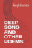 Deep Song and Other Poems