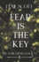 Fear is the Key