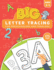 Big Letter Tracing for Preschoolers and Toddlers Ages 2-4: Homeschool Preschool Learning Activities for 3 Year Olds