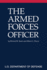 The Armed Forces Officer: 2007 Edition (National Defense University)