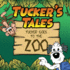 Tucker's Tales: Tucker Goes To The ZOO